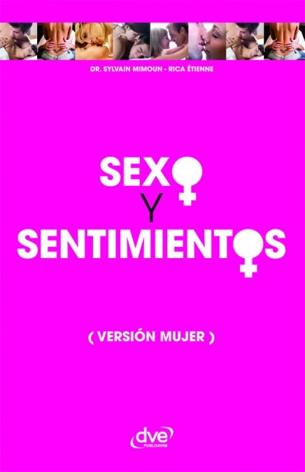 SEXO Y SENTIMIENTOS (VERSION MUJER) (Book)