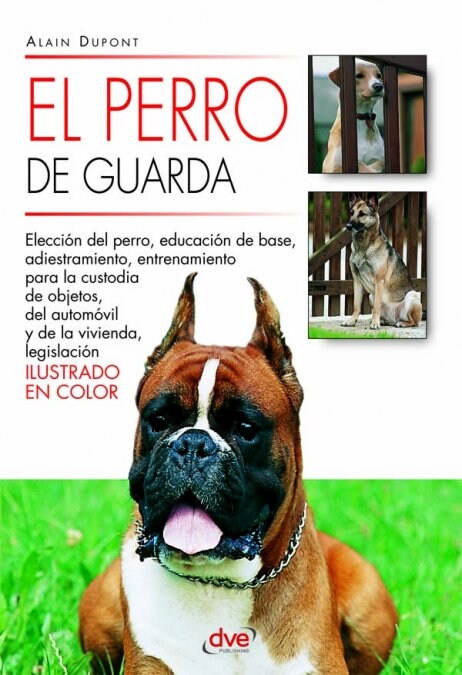 EL PERRO DE GUARDA (Book)