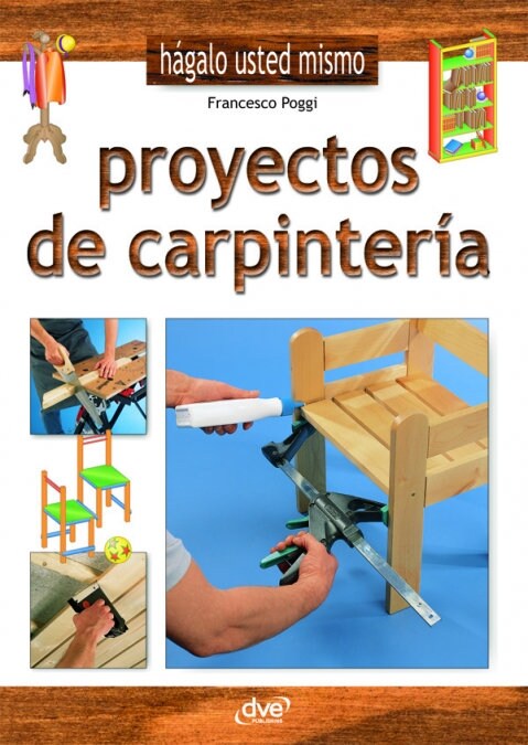 PROYECTOS DE CARPINTERIA (Book)