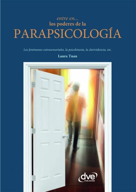 ENTRE EN？ LOS PODERES DE LA PARAPSICOLOGIA (Book)