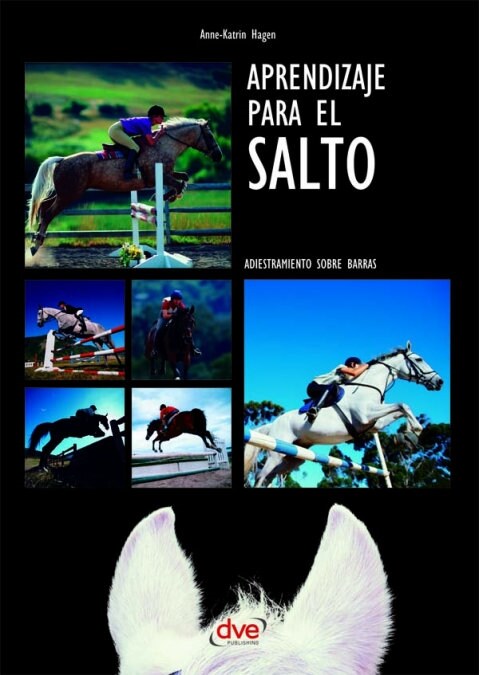 APRENDIZAJE PARA EL SALTO. ADIESTRAMIENTO SOBRE BARRAS (Book)