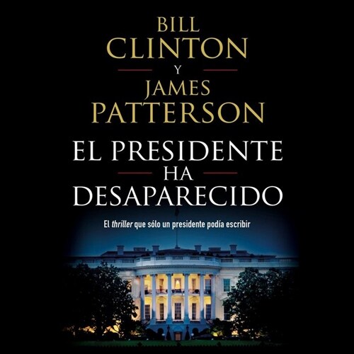 EL PRESIDENTE HA DESAPARECIDO (Book)