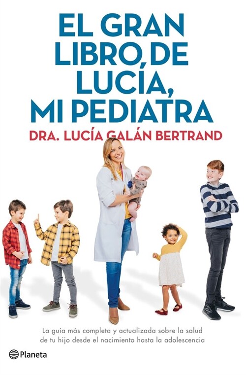 EL GRAN LIBRO DE LUCIA, MI PEDIATRA (Hardcover)