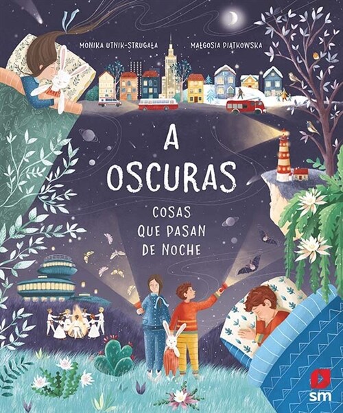 A OSCURAS. COSAS QUE PASAN DE NOCHE (Hardcover)