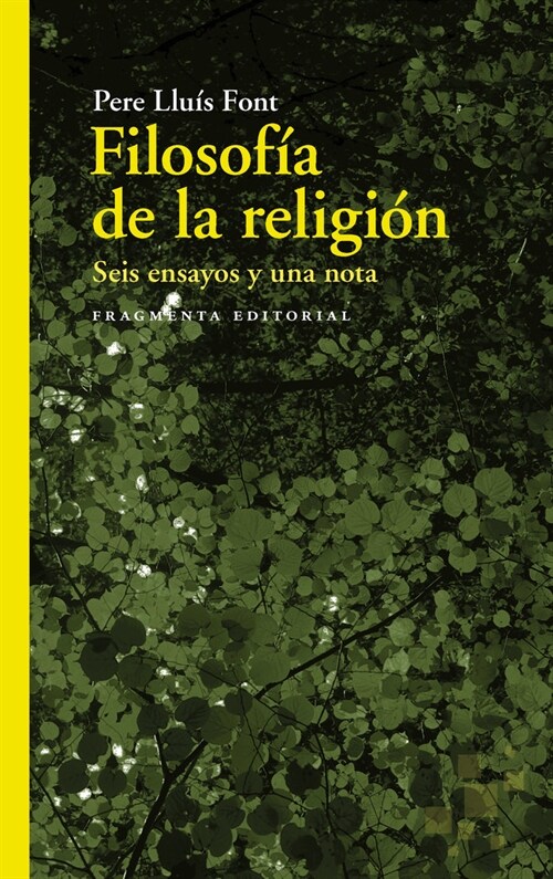 Filosof? de la Religi?, 61: Seis Ensayos Y Una Nota (Paperback)