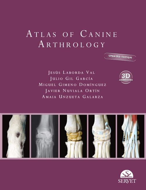 ATLAS OF CANINE ARTHROLOGY. UPDATED EDITION (Hardcover)