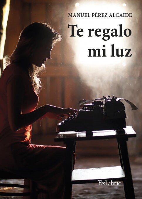 Te regalo mi luz (Paperback)