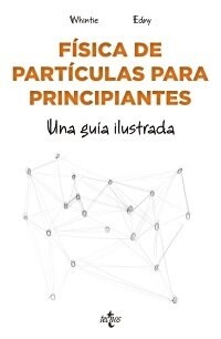 FISICA DE PARTICULAS PARA PRINCIPIANTES (Paperback)