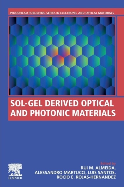 Sol-gel Derived Optical and Photonic Materials (Paperback)