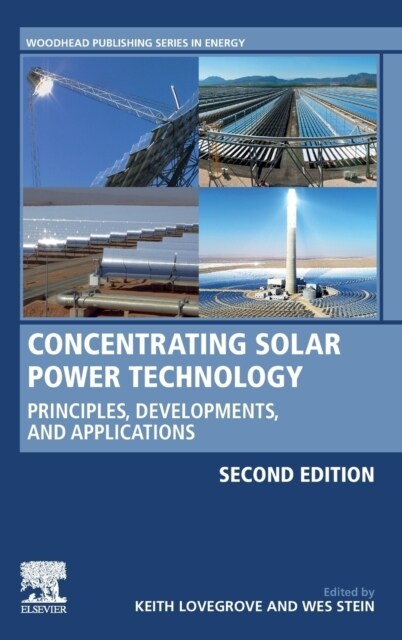 Concentrating Solar Power Technology: Principles, Developments, and Applications (Hardcover, 2)