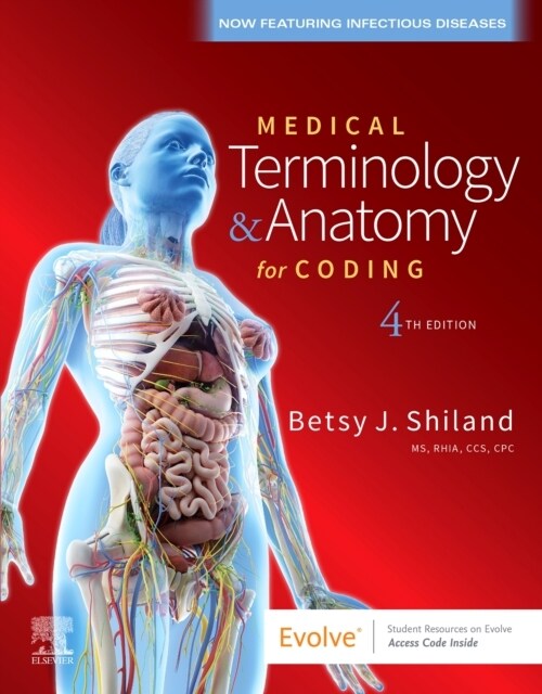 Medical Terminology & Anatomy for Coding (Paperback, 4th)