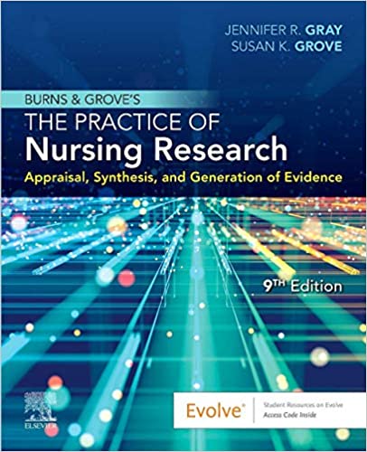 Burns and Groves The Practice of Nursing Research (Paperback, 9th)