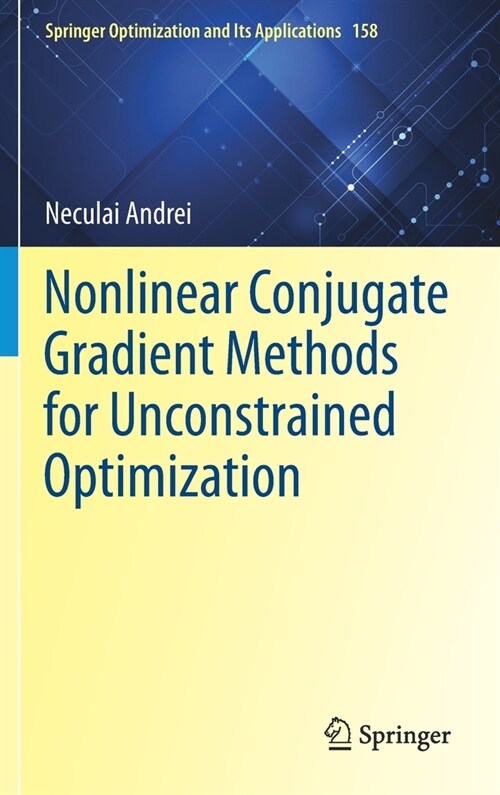 Nonlinear Conjugate Gradient Methods for Unconstrained Optimization (Hardcover)