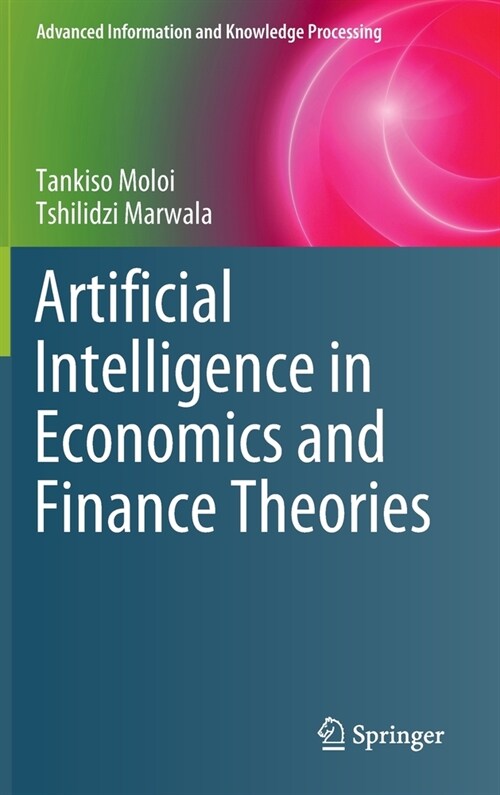 Artificial Intelligence in Economics and Finance Theories (Hardcover)