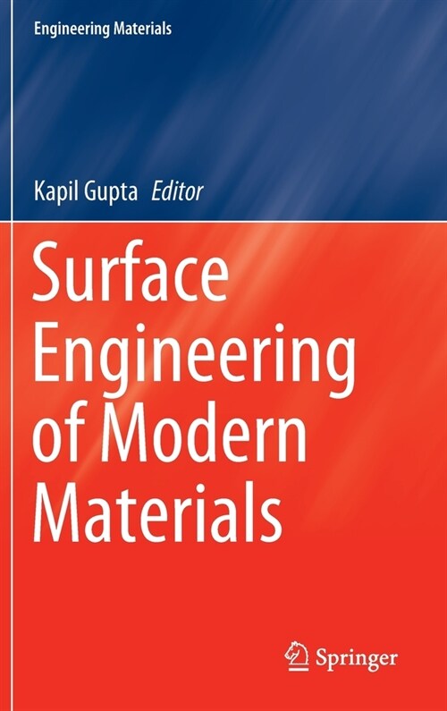 Surface Engineering of Modern Materials (Hardcover)