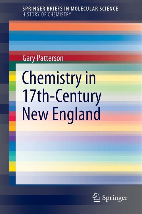 Chemistry in 17th-Century New England (Paperback)