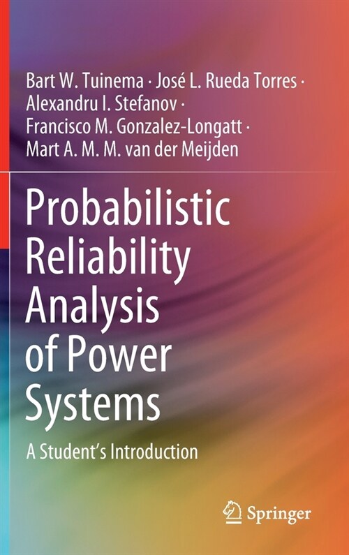 Probabilistic Reliability Analysis of Power Systems: A Students Introduction (Hardcover, 2020)