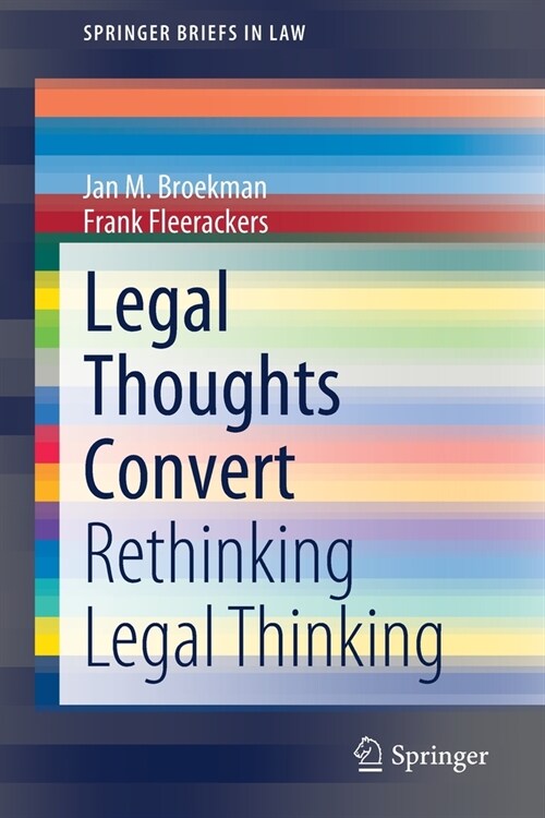 Legal Thoughts Convert: Rethinking Legal Thinking (Paperback, 2020)