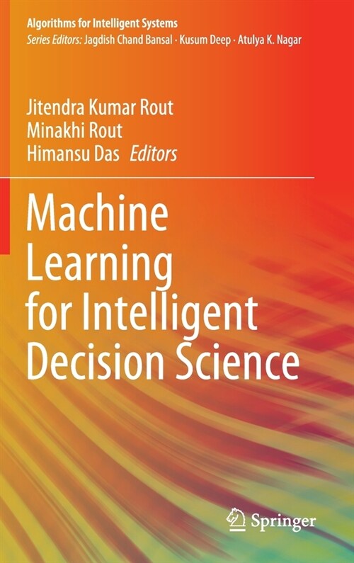 Machine Learning for Intelligent Decision Science (Hardcover)