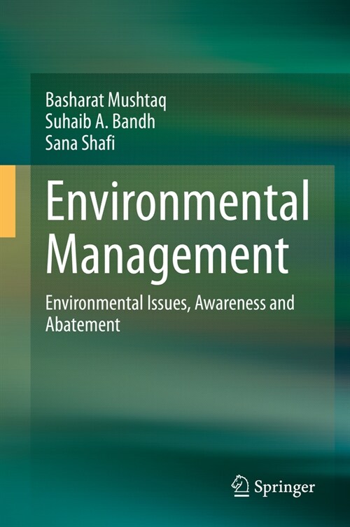 Environmental Management: Environmental Issues, Awareness and Abatement (Hardcover, 2020)