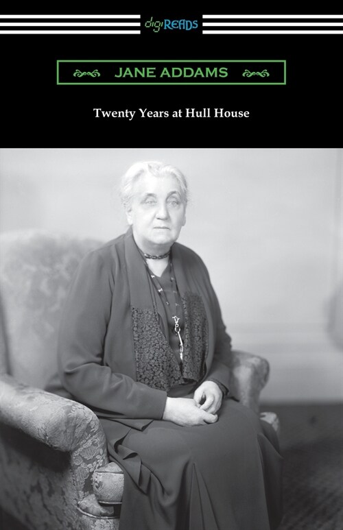 Twenty Years at Hull House (Paperback)