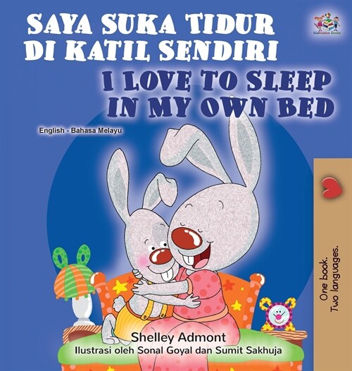 I Love to Sleep in My Own Bed (Malay English Bilingual Book) (Hardcover)