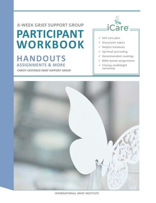 iCare Grief Support Group Participant Workbook (Paperback)