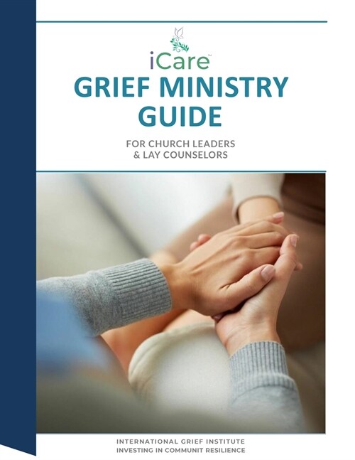 iCare Grief Ministry Guide (Paperback)