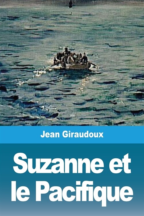 Suzanne et le Pacifique (Paperback)