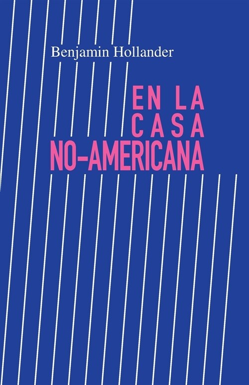 En la Casa No-Americana (Paperback)