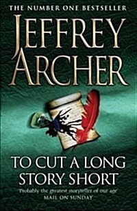 To Cut a Long Story Short (Paperback)