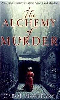 The Alchemy of Murder (第1版, Perfect Paperback)