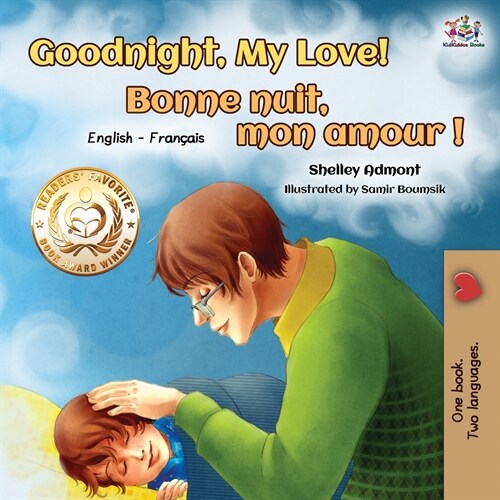 Goodnight, My Love! Bonne nuit, mon amour: English French Bilingual Book (Paperback, 2)