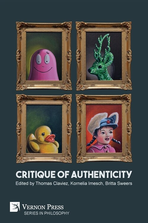 Critique of Authenticity (Paperback)