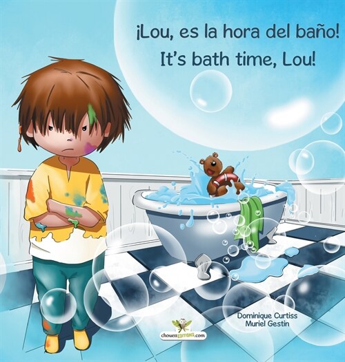 좱ou, es la hora del ba?! - Its bath time, Lou! (Hardcover)