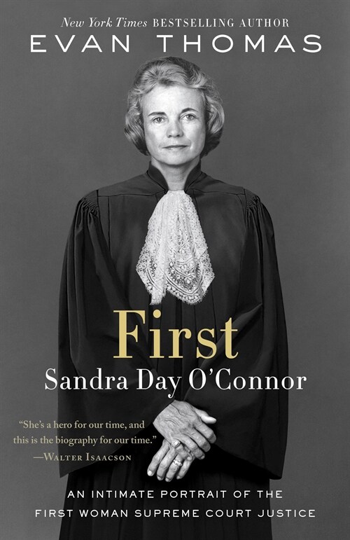 First: Sandra Day OConnor (Paperback)