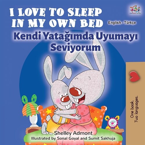 I Love to Sleep in My Own Bed (English Turkish Bilingual Book) (Paperback)