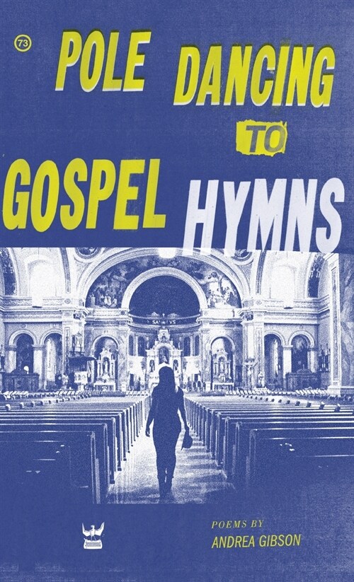 Pole Dancing to Gospel Hymns (Hardcover)