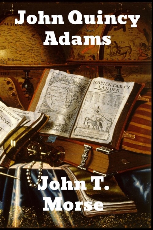 John Quincy Adams (Paperback)