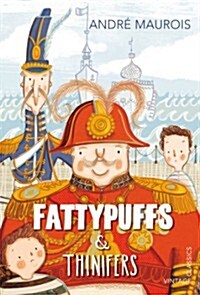 Fattypuffs and Thinifers (Paperback)