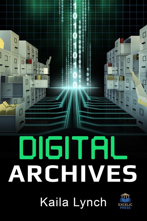 Digital Archives (Hardcover)