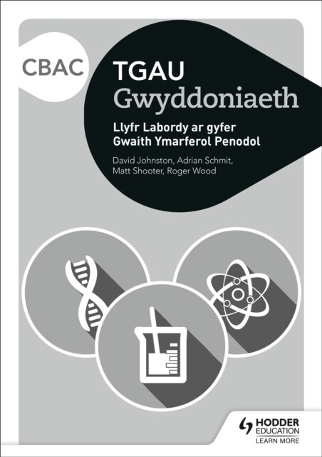 CBAC TGAU Gwyddoniaeth Llyfr Labordy i Ddisgyblion ar gyfer Gwaith Ymarferol Penodol (Paperback)