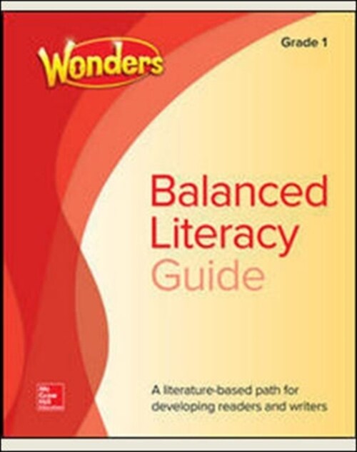Wonders Balanced Literacy Grade 1 Unit 6 Student Edition (Paperback)
