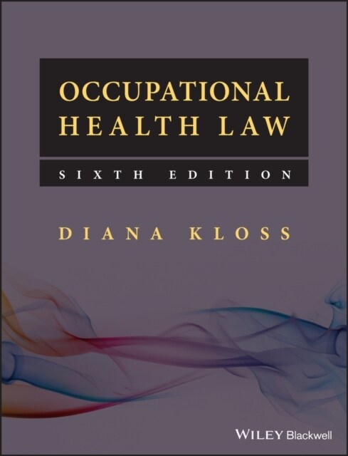 Occupational Health Law (Hardcover, 6)