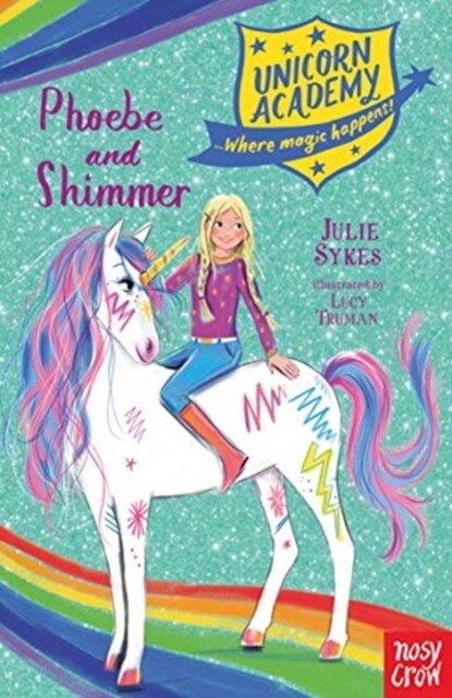 Unicorn Academy: Phoebe and Shimmer (Paperback)