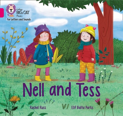 Nell and Tess : Band 01b/Pink B (Paperback)