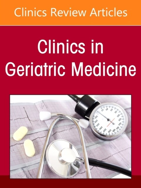Gastroenterology, an Issue of Clinics in Geriatric Medicine: Volume 37-1 (Hardcover)