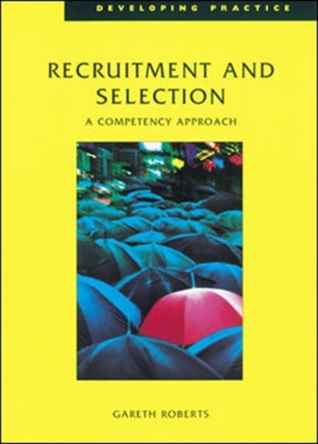 Recruitment and Selection (Paperback)