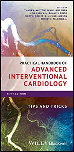 Practical Handbook of Advanced Interventional Cardiology: Tips and Tricks (Paperback, 5)