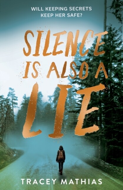 Silence is Also a Lie (Paperback)